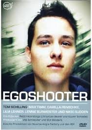 Egoshooter [ Origine Tedesco, Nessuna Lingua Italiana ]: Amazon.it: Tom  Schilling, Camilla Renschke, Max Timm, Lilia Lehner, Lennie Burmeister,  Nomena Struss, Simon Sean Hoffmann, Ben Nijmeijer, Nikki Sudden, Andreas  Altenhoff, Christian Becker,