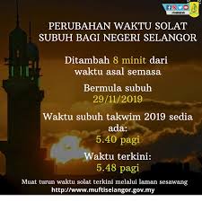 Panduan waktu solat bagi kuala selangor, sabak bernam. Perubahan Waktu Solat Subuh Bagi Negeri Selangor Hbit Dot My By Tv Alhijrah