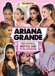 Doja cat and megan thee stallion) (official video). Amazon Com Ariana Grande 100 Unofficial Your Essential Unofficial Guide To The Superstar 9781405295956 Mackenzie Malcolm Mackenzie K Pop Idols Of K Pop 100 Unofficial Malcolm Books