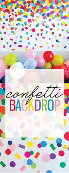 Birthday Backdrops For Photos Diy Homemade Confetti Backdrop Diy Birthday Backdrop Confetti Backdrop Birthday Backdrop