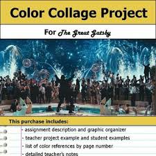 Great Gatsby Color Collage Project Color Collage Gatsby Color Symbolism