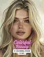 Amazon.com: Colorful Beauty A Women's Portrait Coloring Book Volume 2: 50  New Images of Women to Color and Relax: 9798879721249: Densmore, Michael:  Books