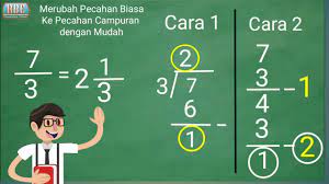 Bilangan a disebut pembilang dan bilangan b disebut penyebut. Cara Merubah Pecahan Biasa Menjadi Pecahan Campuran Dengan Mudah Youtube