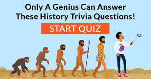 There is always a trick, twist, or something that forces a riddle solver to truly think outside the box. Only A Genius Can Answer These History Trivia Questions