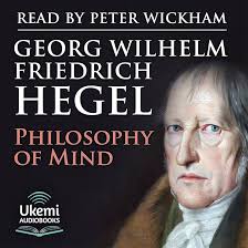 Amazon.com: Philosophy of Mind (Audible Audio Edition): Georg Wilhelm  Hegel, Peter Wickham, Ukemi Audiobooks from W. F. Howes Ltd: Books