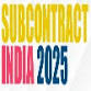 SUBCONTRACT INDIA 2025 event image