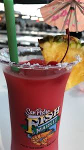 San Pedro Fish Market Fruity Drinks San Pedro Fish Market Seafood Restaurant