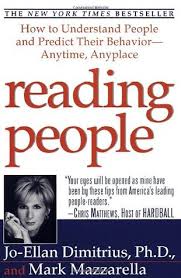 Other cues, like pitch, body language, etc., tend to give away how we really feel. Reading People How To Understand People And Predict Their Behavior Anytime Anyplace By Jo Ellan Dimitrius