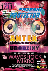 Protector Brzeski - WAVESHOCK pres. Urodziny Antexa (17.11.2012)