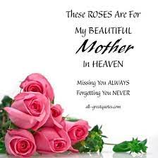 Missing your mom on the occasion of mother's day and looking for some wordings for wishing your mom in heaven? Happy Mothers Day In Heaven Mom Images Quotes 2021 I Miss You Mom Poems Messages Cards Pics For Grandma