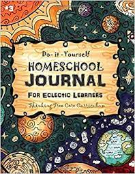 Check spelling or type a new query. Do It Yourself Homeschool Journal 3 For Eclectic Learners Homeschooling Handbooks Volume 3 Brown Sarah Janisse 9781514206171 Amazon Com Books