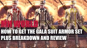 Gaming news, reviews, wikis, and podcasts gaming community featuring news, reviews, wikis, and podcasts Monster Hunter World How To Get The Gala Suit Armor Set Plus Breakdown And Review Youtube
