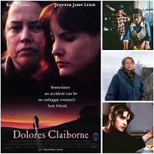 On March 24, 1995 “Delores Claiborne” was released in theaters! Directed by  Taylor Hackford and starring Kathy Bates, Jennifer Jason Leigh, Christopher  Plummer, and David Strathairn. It is based