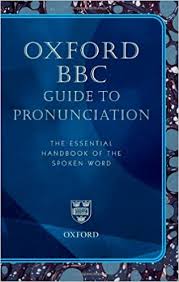 Learn vocabulary, terms and more with flashcards, games and other study tools. Oxford Bbc Guide To Pronunciation Olausson Lena Sangster Catherine 9780192807106 Amazon Com Books