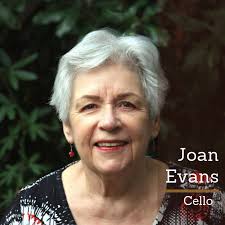 Introducing Joan Evans, soloist for our final two concerts this year. Joan  is a local treasure who has had a flourishing cello career, playing with  the MSO, Orchestra Victoria, TSO, just to