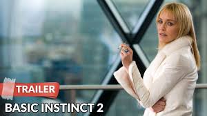 Was there less in basic instinct 2 in terms of breaking taboos? Basic Instinct 2 2006 Trailer Hd Sharon Stone David Morrissey Youtube