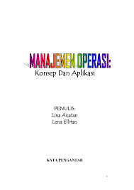Contoh judul skripsi manajemen operasional 3 variabel. Pdf Manajemen Operasi Konsep Dan Aplikasi