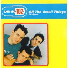 Say it ain't so, i will not go, turn the lights off, carry me home. All The Small Things Wikipedia