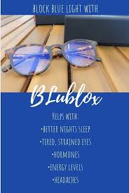 Blublox Block Blue Light In 2020 Strained Eyes Light Blue Lack Of Energy