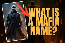What Is A Mafia Name?