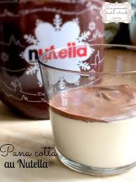 Panna Cotta Gourmande Au Nutella Nutella Recette Panacotta Recette Verrine