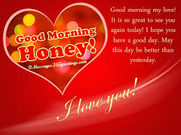 Good Morning Love Messages 365greetings Com Good Morning Honey Good Morning Love Messages Morning Love Text