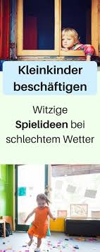 Kinderspiele Bei Regenwetter Kinderspiele Drinnen Kinderspiele Hochzeit Kinderspiele Ba Kinderspiele Fur Drinnen Lustige Kinderspiele Spiele Fur Kleinkinder