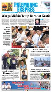 Palembang Ekspres Rabu 2 Januari 2019 By Palembang Ekspres Issuu
