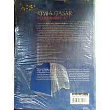 Buku kimia dasar konsep konsep inti jilid1 edisi 3 by raymond. Kimia Dasar Jl 1 Ed 3 Raymond Chang Shopee Indonesia