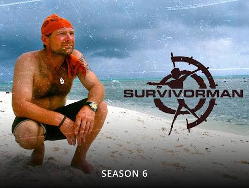 Prime Video: Survivorman - Season 6