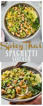 Easy Healthy Spicy Thai Spaghetti Squash Light Yet Satisfying This Dish Is Perfect For Lunch And D Spicy Recipes Healthy Easy Chicken Recipes Greens Recipe