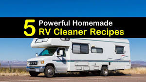 How do i remove mold and mildew from concrete and asphalt? 5 Incredibly Simple Diy Rv Cleaner Recipes