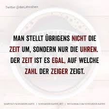 In meiner muttersprache , setzt man vor wörtern wie oder, als, welche, warum und so weiter. Man Stellt Ubrigens Nicht Die Zeit Um Schwarzer Kaffee Facebook