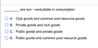 Community services, including those provided by. Solved Are Non Excludable In Consumption A Club Goods A Chegg Com