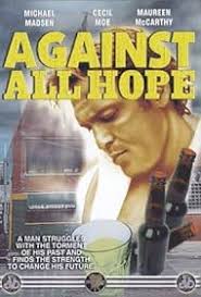Against All Hope (1982)