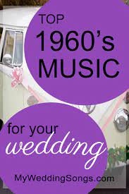 100 Best Oldies Songs For Weddings 2020 My Wedding Songs In 2020 Wedding Songs Wedding Song List Wedding Song Playlist
