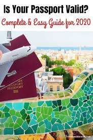 Passport Expiry Quick Easy Guide To See If Your Passport Is Valid Freedom56travel Traveling By Yourself Renewing Your Passport Trip Planning