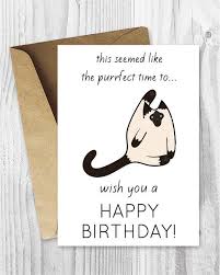Funny Birthday Cards Printables Funny Siamese Cat Birthday Cards Printable Cat Card Card Digital Download Silly Siamese Cats Cat Birthday Card Funny Birthday Cards Funny Printable Birthday Cards