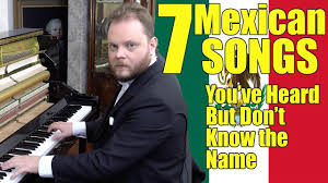 Mexican music has been influenced by latin american music as well. 7 Mexican Songs You Ve Heard And Don T Know The Name Youtube