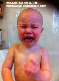 The bath is a common fear. 30 More Reasons Your Kids Are Crying