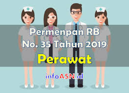Kepala dinas kesehatan eselon iii : Permenpan Rb No 35 Tahun 2019 Tentang Perawat