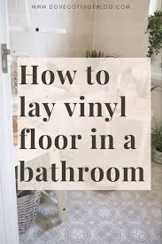 How To Lay Vinyl Floor In A Bathroom Vinyl Flooring Vinyl Flooring Bathroom Bathroom Vinyl