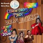 Lemon Grove Pride Drag Brunch