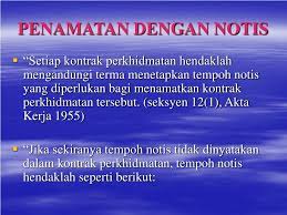 Dinasihatkan agar semak semula surat tawaran kerja terlebih. Notis Berhenti Kerja Mengikut Akta Buruh