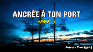 Fanny J Ancree A Ton Port Lyrics Youtube