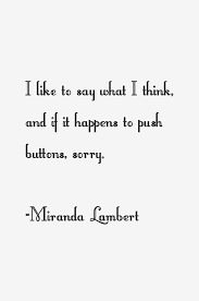  Miranda Lambert Quotes Sayings Miranda Lambert Quotes Senior Quotes Quotes And Notes