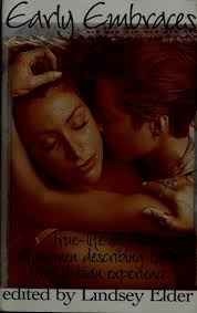 Early embraces : true life stories of women describing their first lesbian  experience : Elder, Lindsey : Free Download, Borrow, and Streaming :  Internet Archive