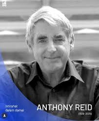 Anthony Reid Setiap bangsa perlu pengetahuan sejarah yang akurat, dan  kontekstual untuk mengenali dirinya sendiri dan dunia sebagai pembelajaran  hari ini. Kekuatan terbesar sejarawan ada pada integritas dan kemampuannya  dalam menjelaskan maupun