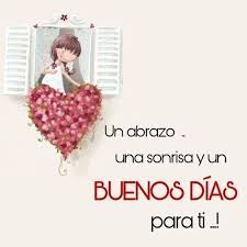 Buenos Dias Para Enviar En 2020 Tarjetas De Buenos Dias Buenos Dias Originales Saludos De Buenos Dias