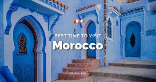 Best Time To Visit Morocco 2021 Weather 32 Things To Do Visit Morocco Morocco Morocco Resorts